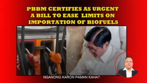 PBBM CERTIFIES AS URGENT A BILL TO EASE  LIMITS ON IMPORTATION OF BIOFUELS